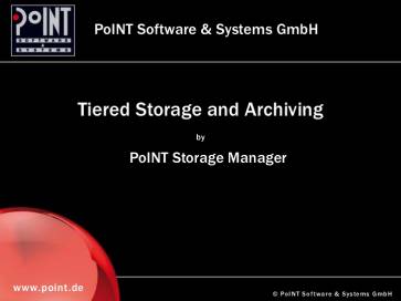 PoINT Storage Manager - Archive Edition